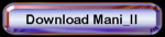 Download Mani II